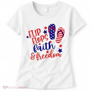 Flip Flops Faith And Freedom Women's T-Shirt