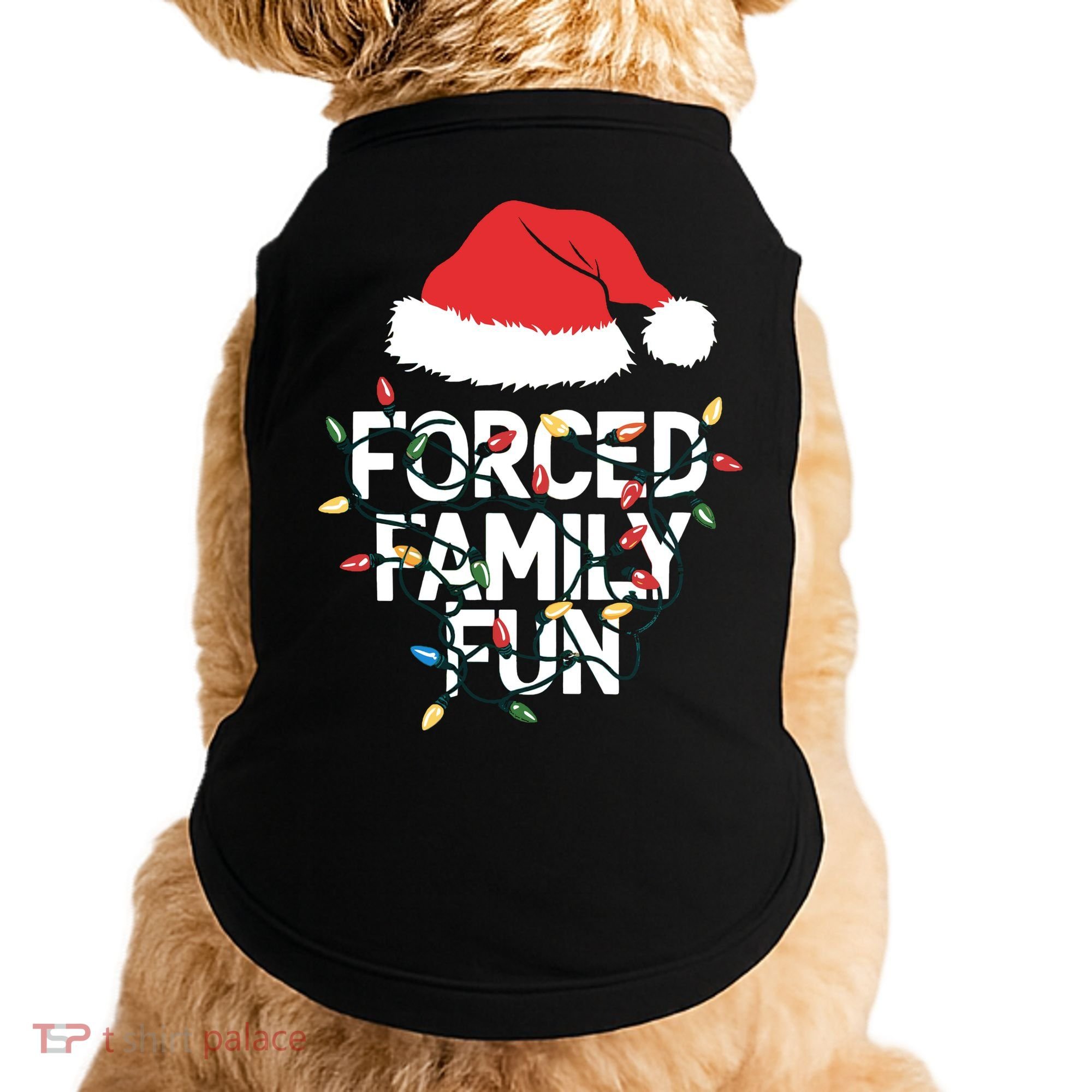 Forced Family Fun Sarcastic Christmas Funny Doggie Tank