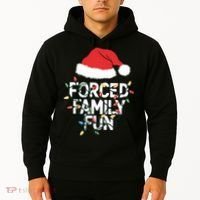 Forced Family Fun Sarcastic Christmas Funny Hoodie thumb 2