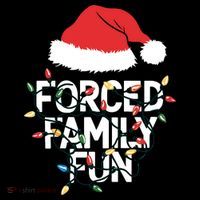 Forced Family Fun Sarcastic Christmas Funny Women's Hoodie thumb 2