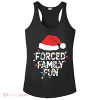 Forced Family Fun Sarcastic Christmas Funny Ladies PosiCharge Competitor Racerback Tank thumb 0