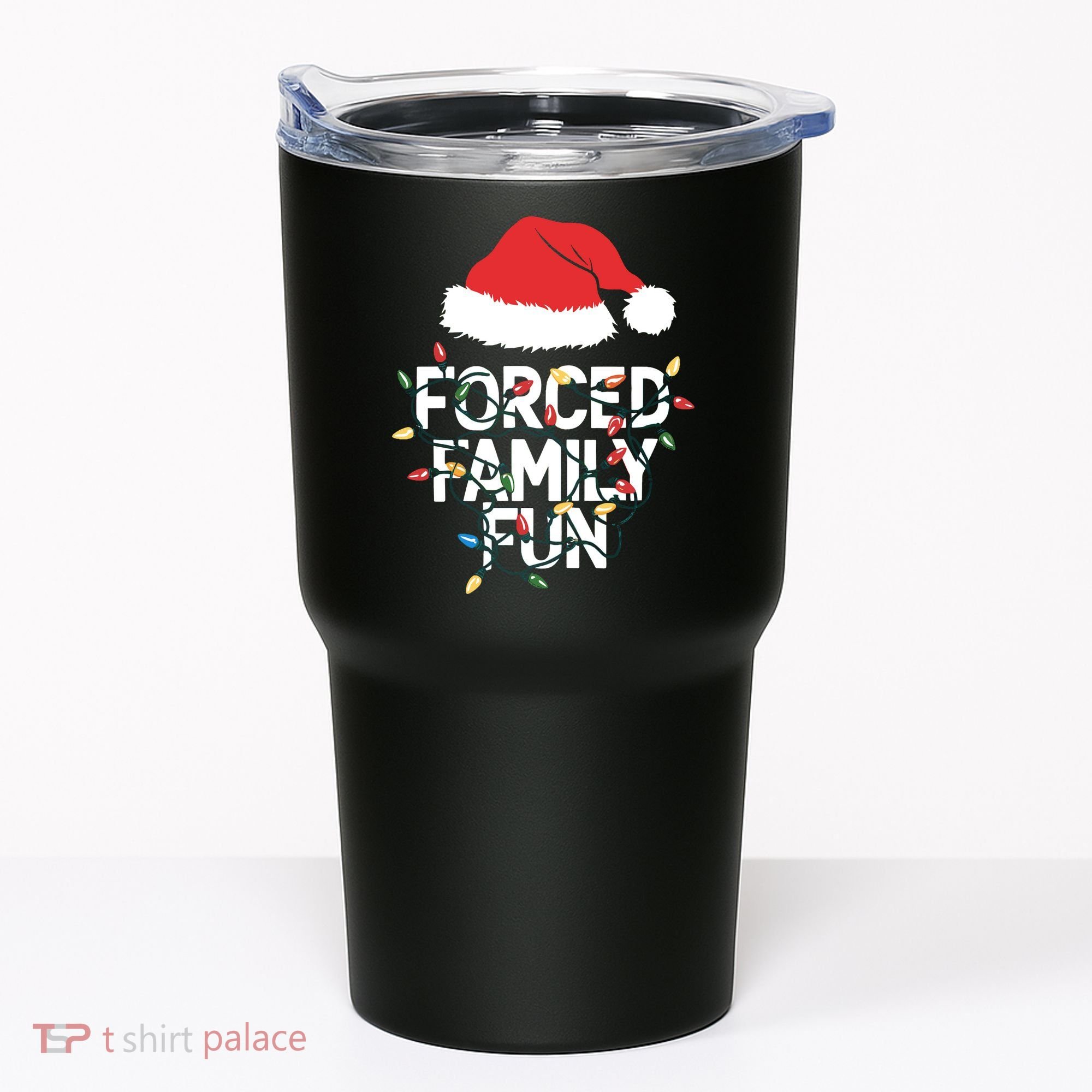 Forced Family Fun Sarcastic Christmas Funny Tumbler