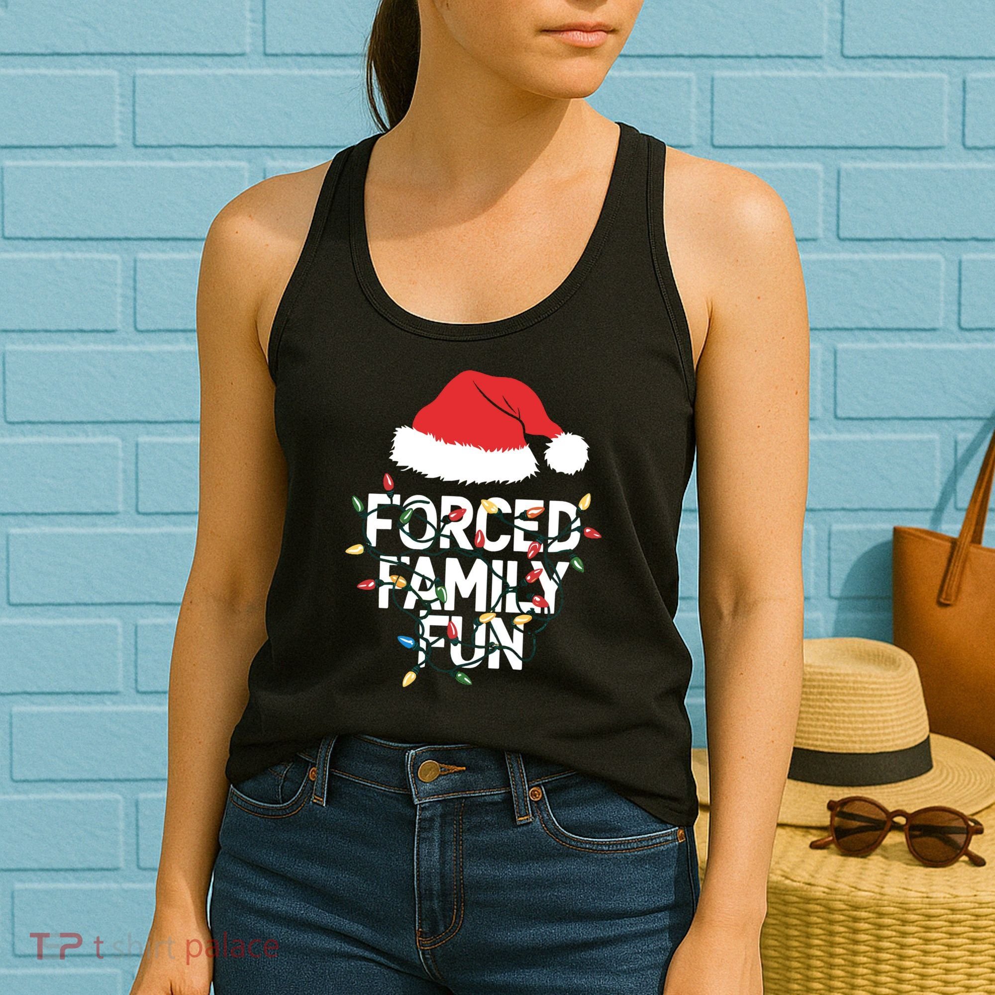 Forced Family Fun Sarcastic Christmas Funny Women's Tank Top