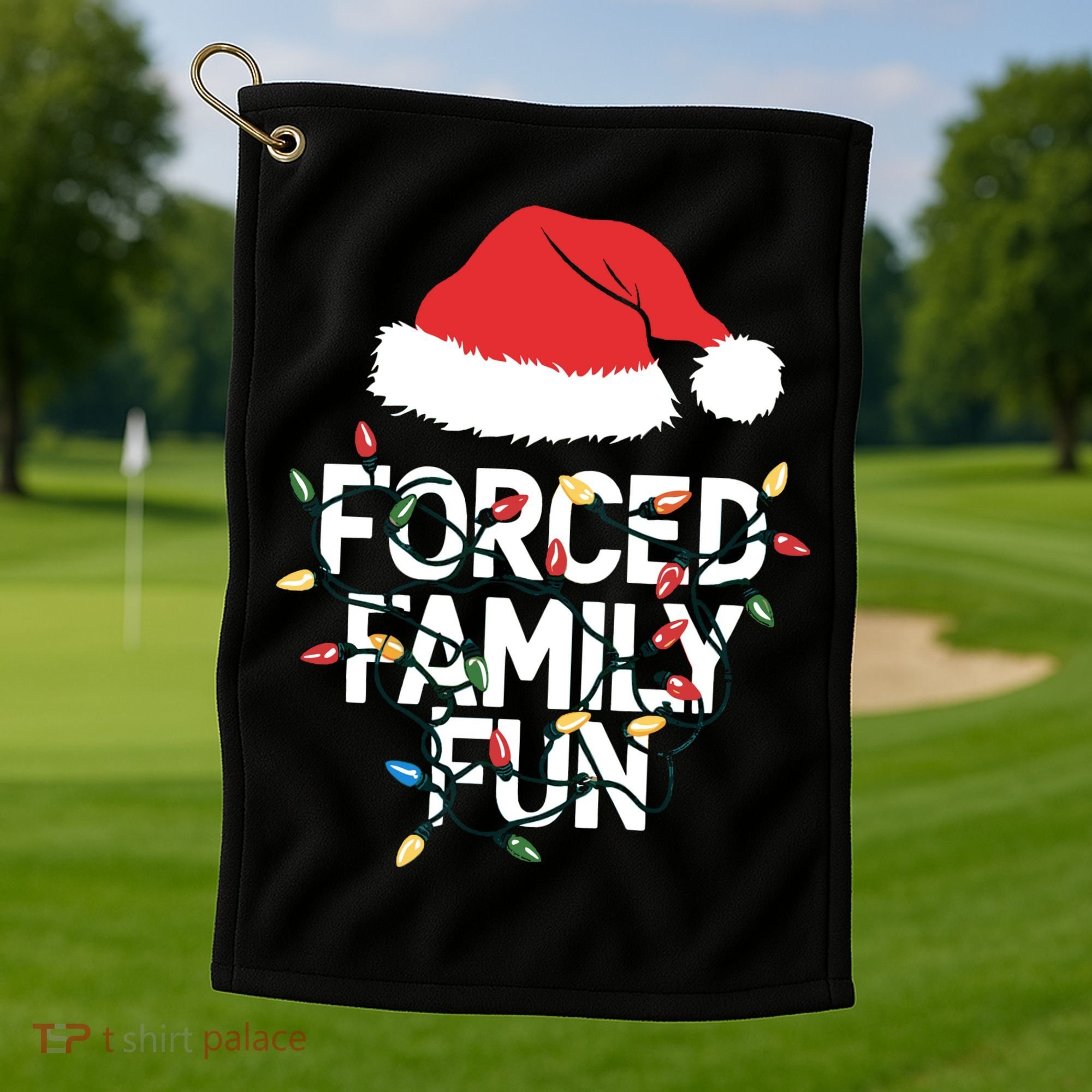Forced Family Fun Sarcastic Christmas Funny Golf Towel