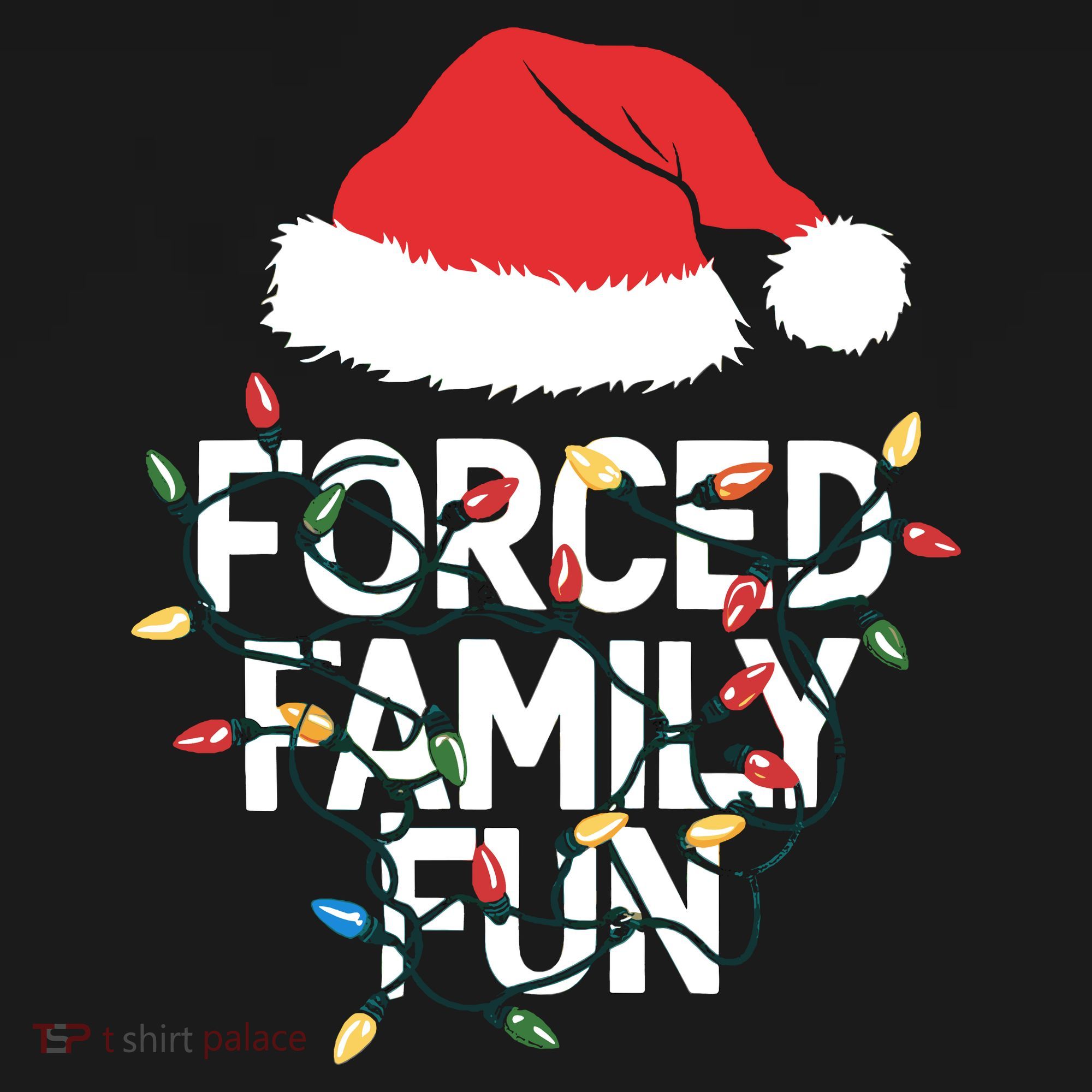 Forced Family Fun Sarcastic Christmas Funny Toddler T-Shirt