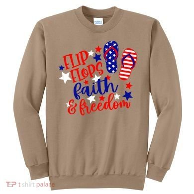 Flip Flops Faith And Freedom Sweatshirt