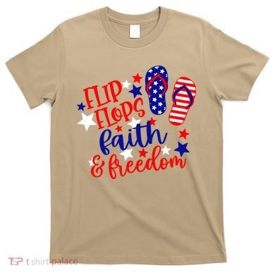 Flip Flops Faith And Freedom T-Shirt