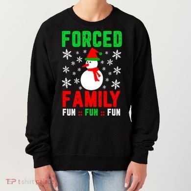 Forced Family Fun Women's Sweatshirt