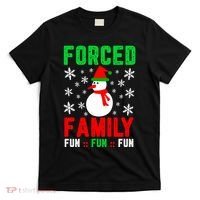 Forced Family Fun T-Shirt thumb 0