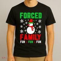 Forced Family Fun T-Shirt thumb 3