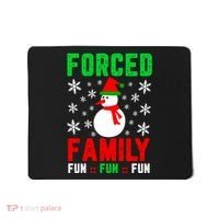 Forced Family Fun Mousepad thumb 0