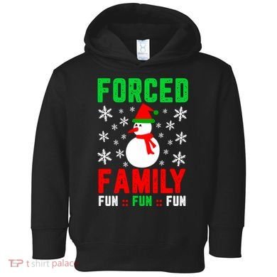 Forced Family Fun Toddler Hoodie