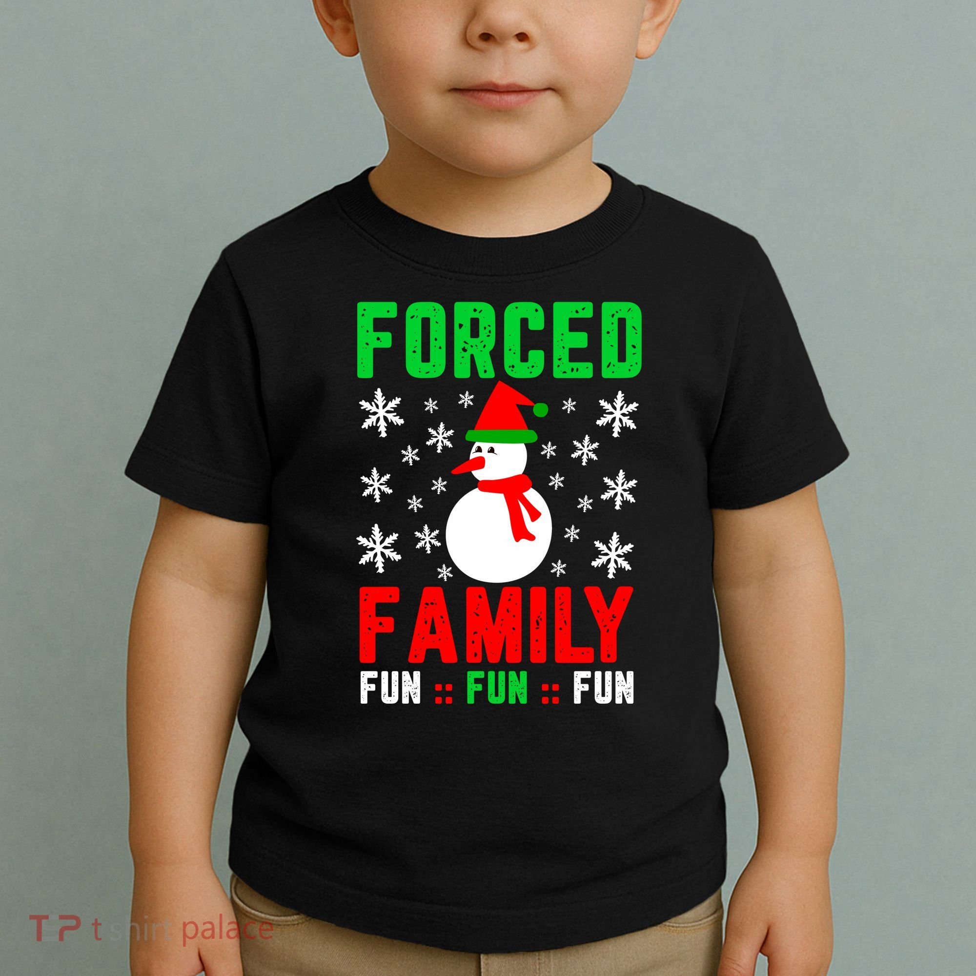 Forced Family Fun Toddler T-Shirt