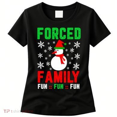 Forced Family Fun Women's T-Shirt
