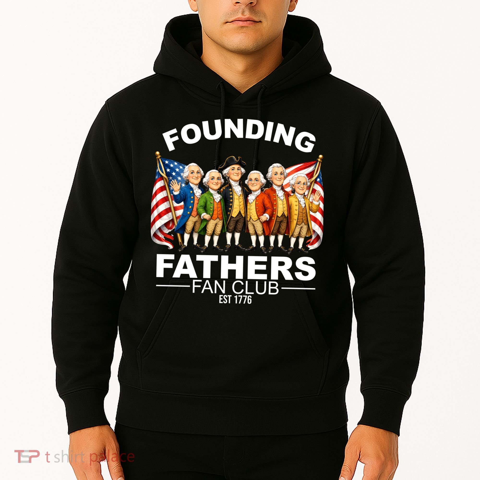 Founding Fathers Fan Club Hoodie