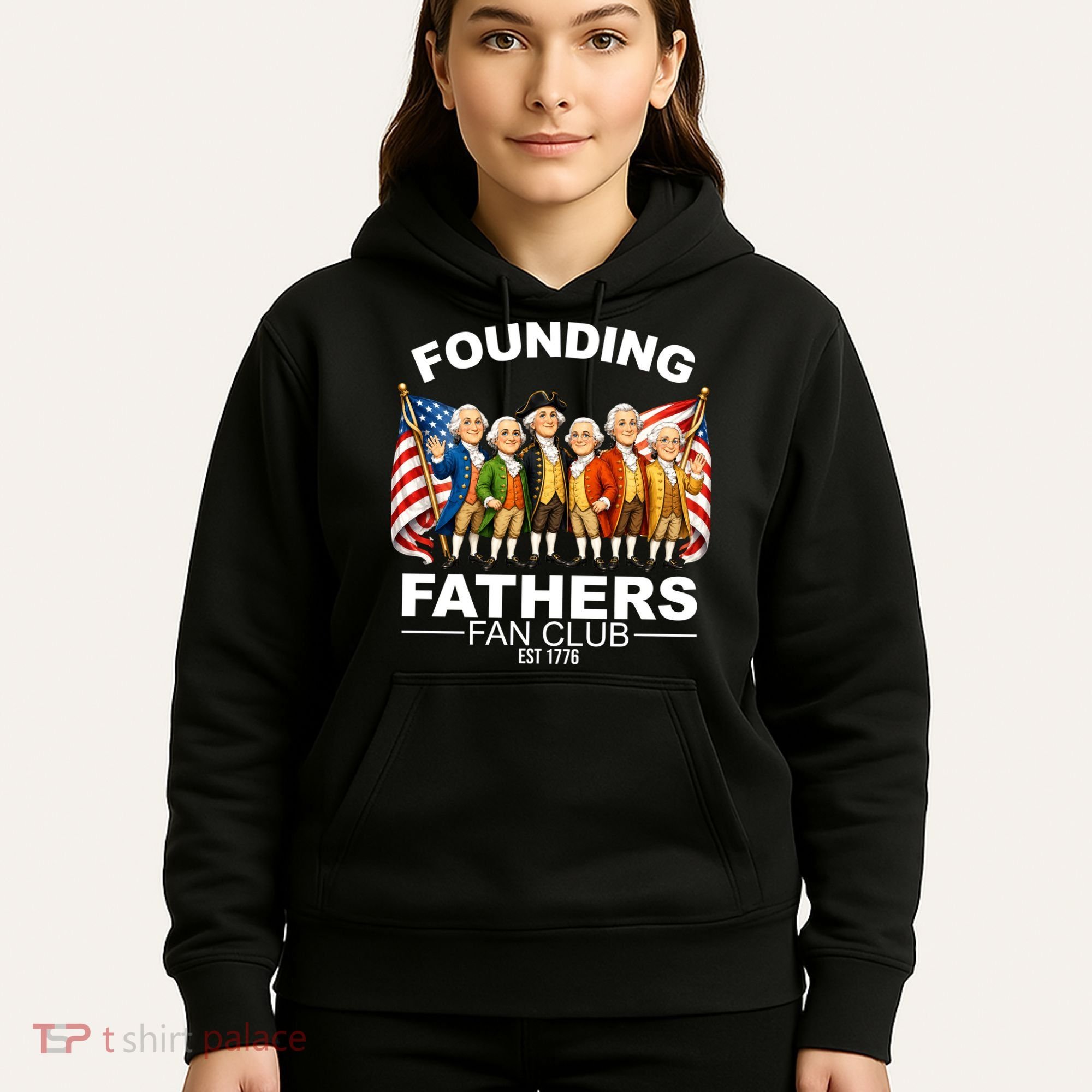 Founding Fathers Fan Club Hoodie