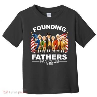 Founding Fathers Fan Club Toddler T-Shirt