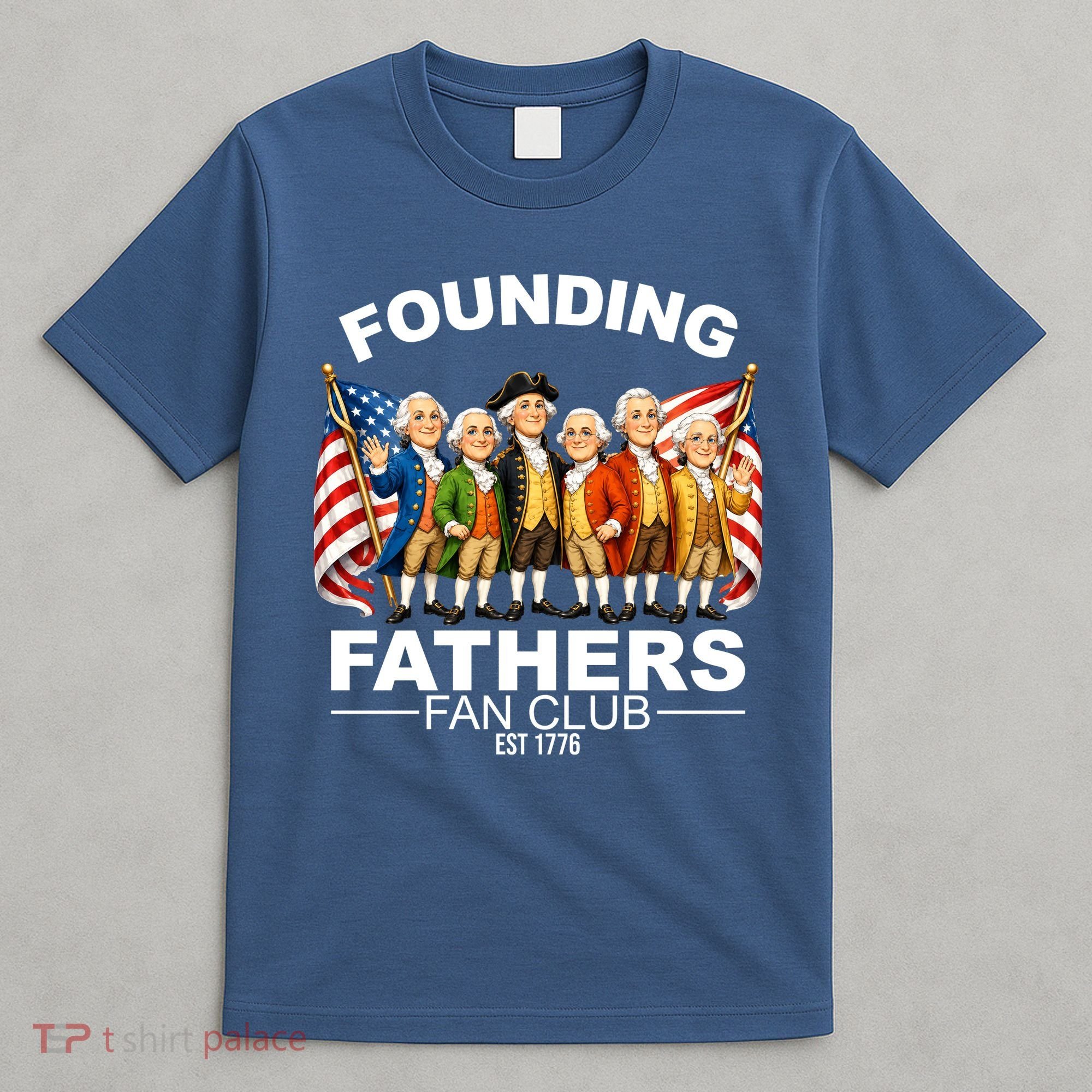 Founding Fathers Fan Club T-Shirt