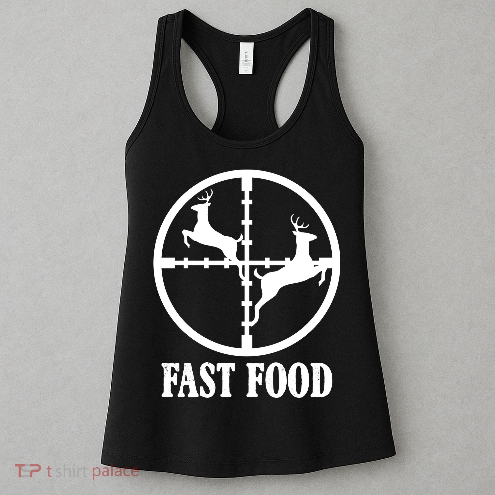 Fast Food Funny Deer Hunting Season Women's Tank Top