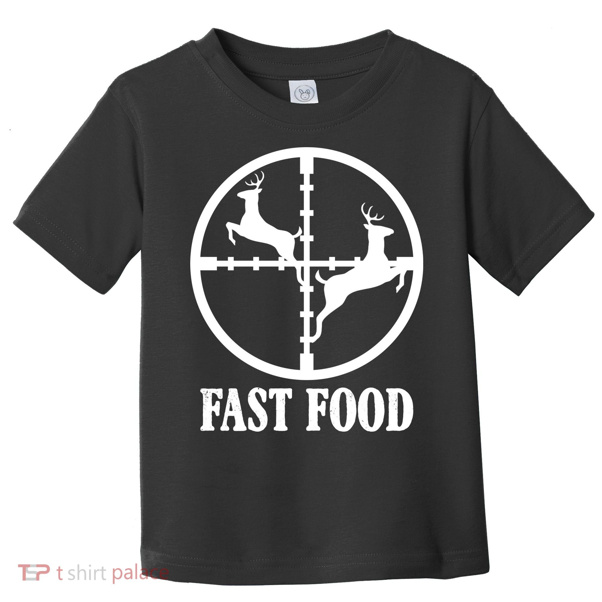 Fast Food Funny Deer Hunting Season Toddler T-Shirt