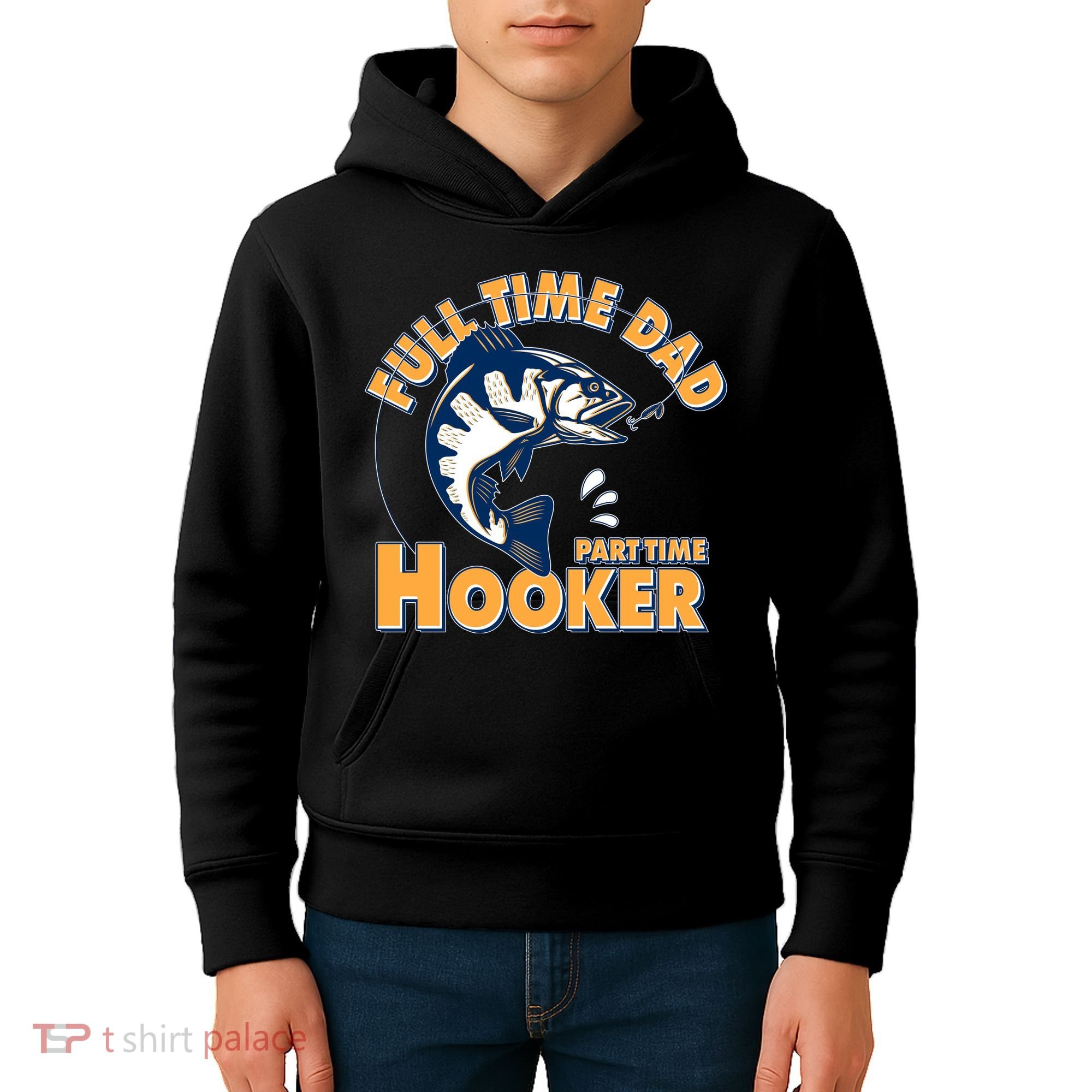 Funny Fishing Full Time Dad Part Time Hooker Kids Hoodie