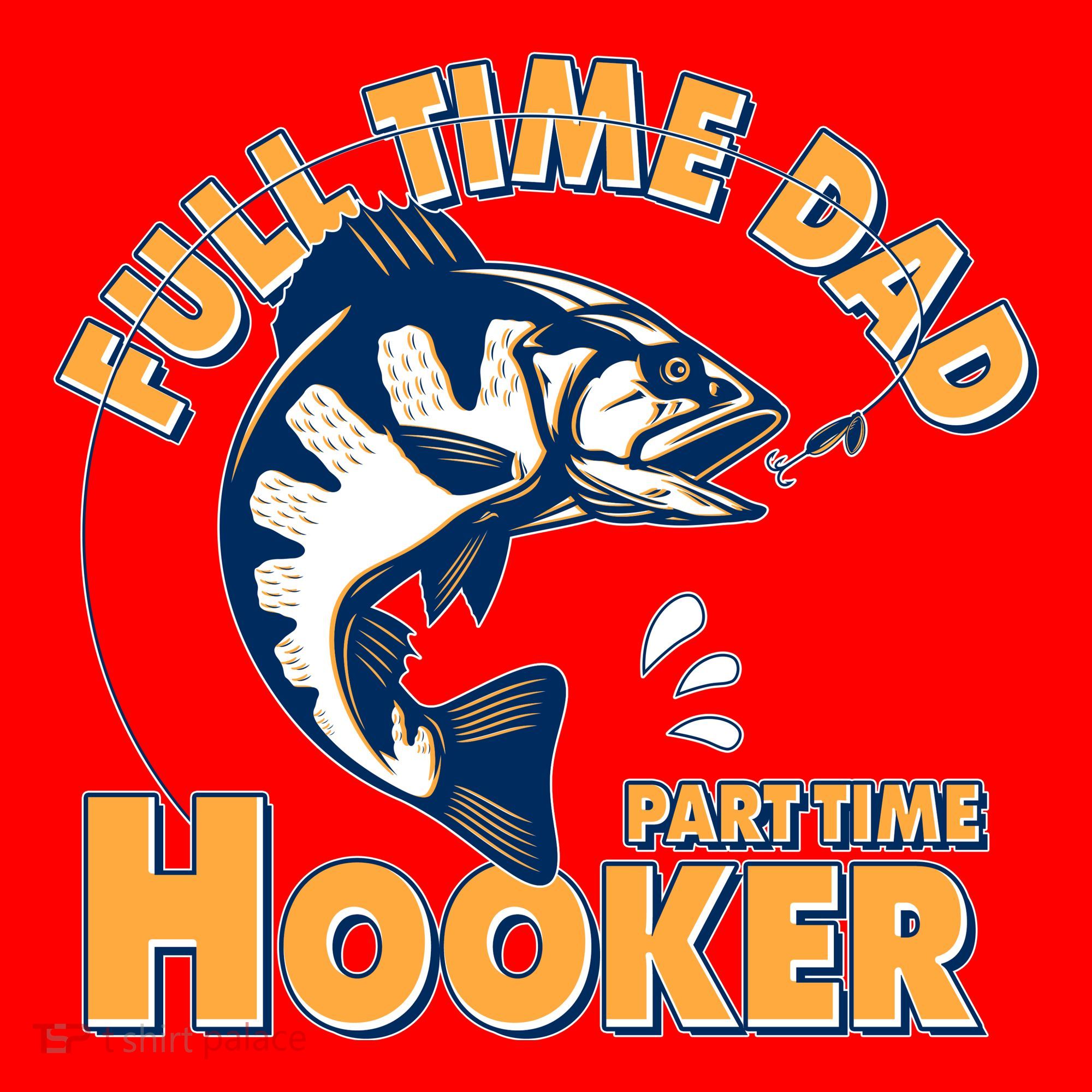 Funny Fishing Full Time Dad Part Time Hooker Santa Hat