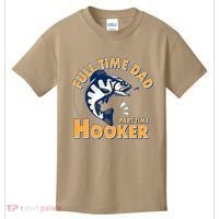 Funny Fishing Full Time Dad Part Time Hooker Kids T-Shirt thumb 0