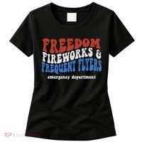 Freedom Fireworks & Frequent Flyers Emergency Department Women's T-Shirt thumb 0