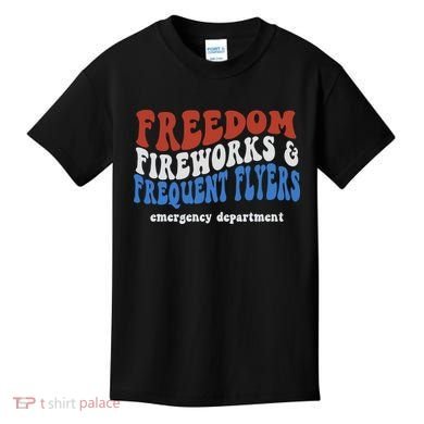 Freedom Fireworks & Frequent Flyers Emergency Department Kids T-Shirt