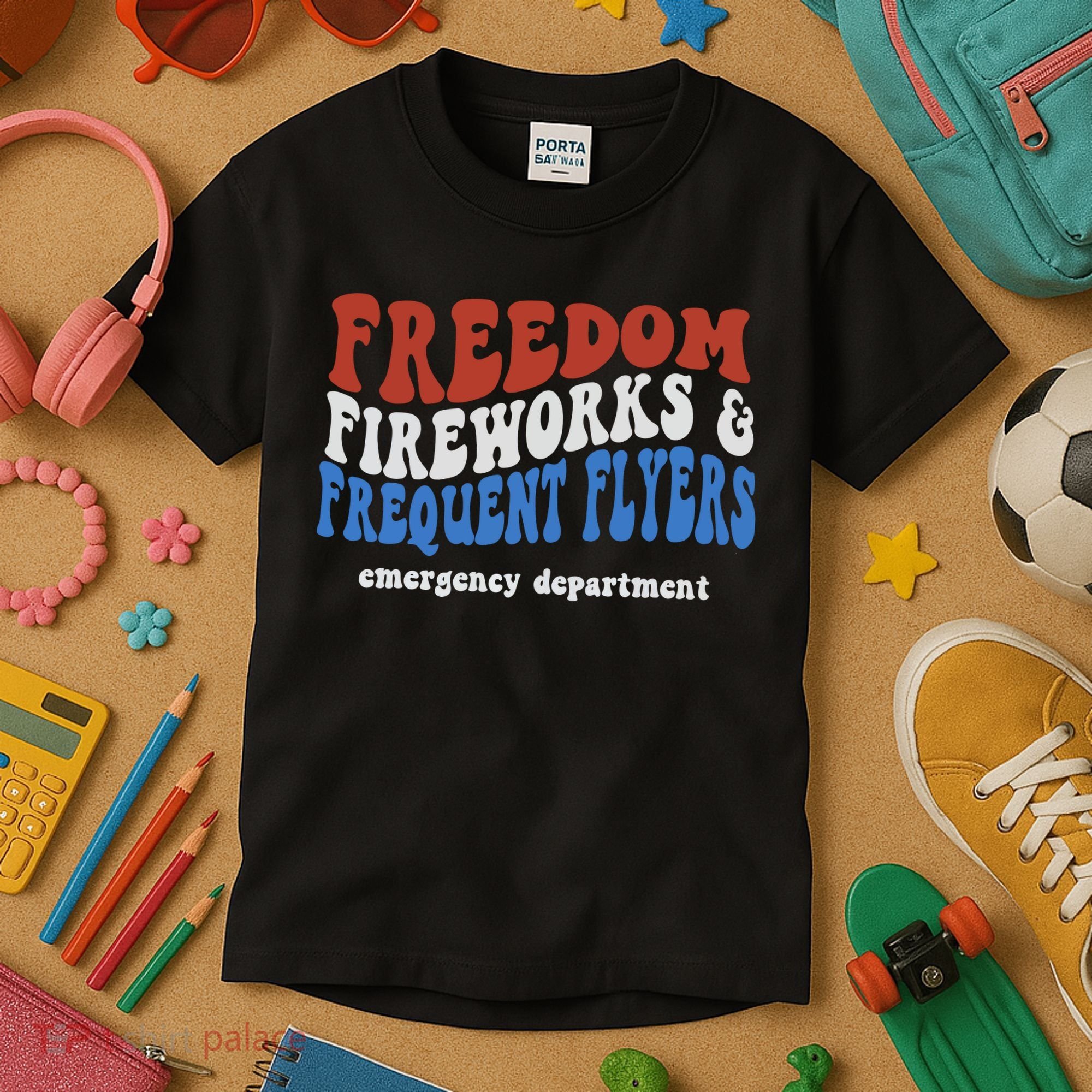 Freedom Fireworks & Frequent Flyers Emergency Department Kids T-Shirt