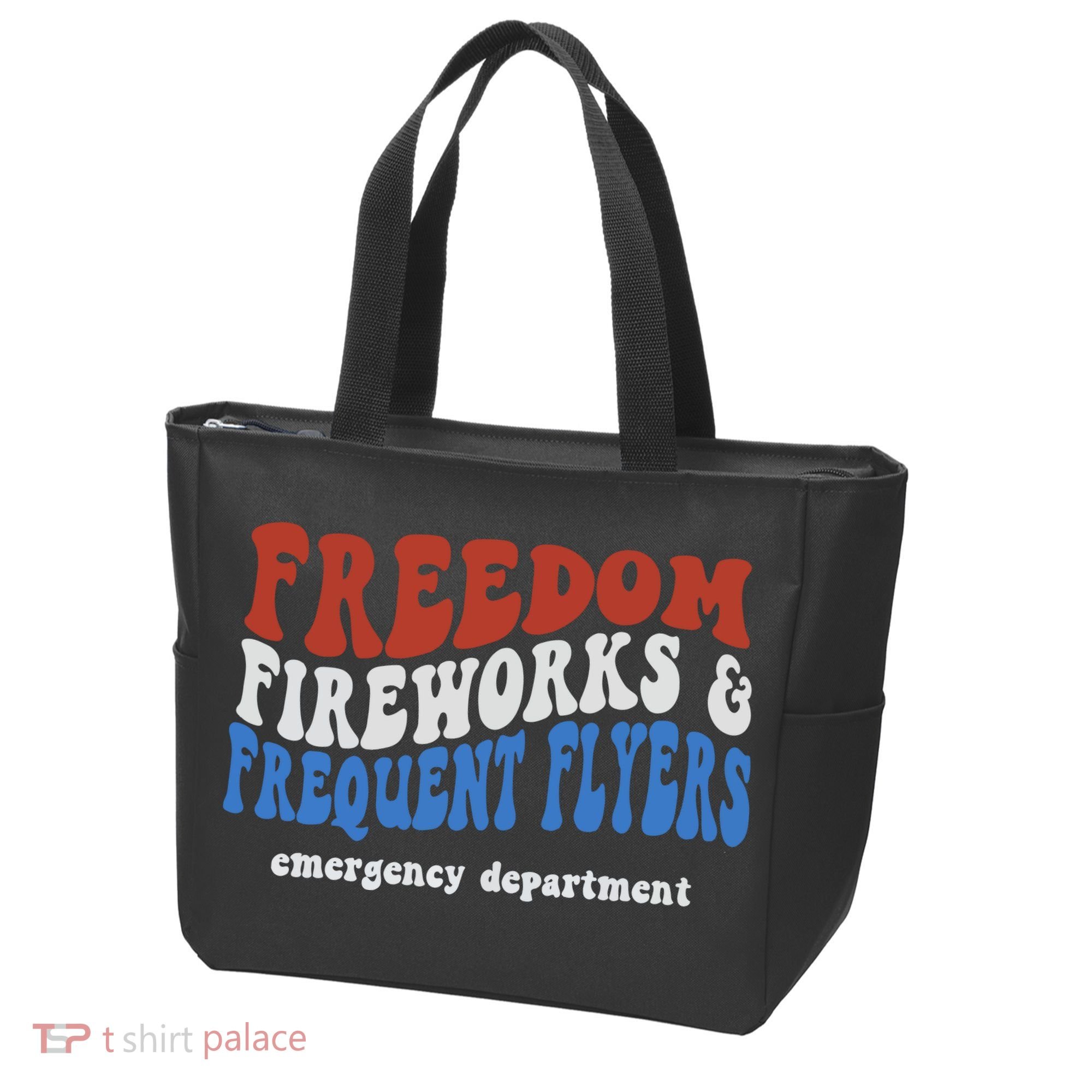 Freedom Fireworks & Frequent Flyers Emergency Department Tote Bag