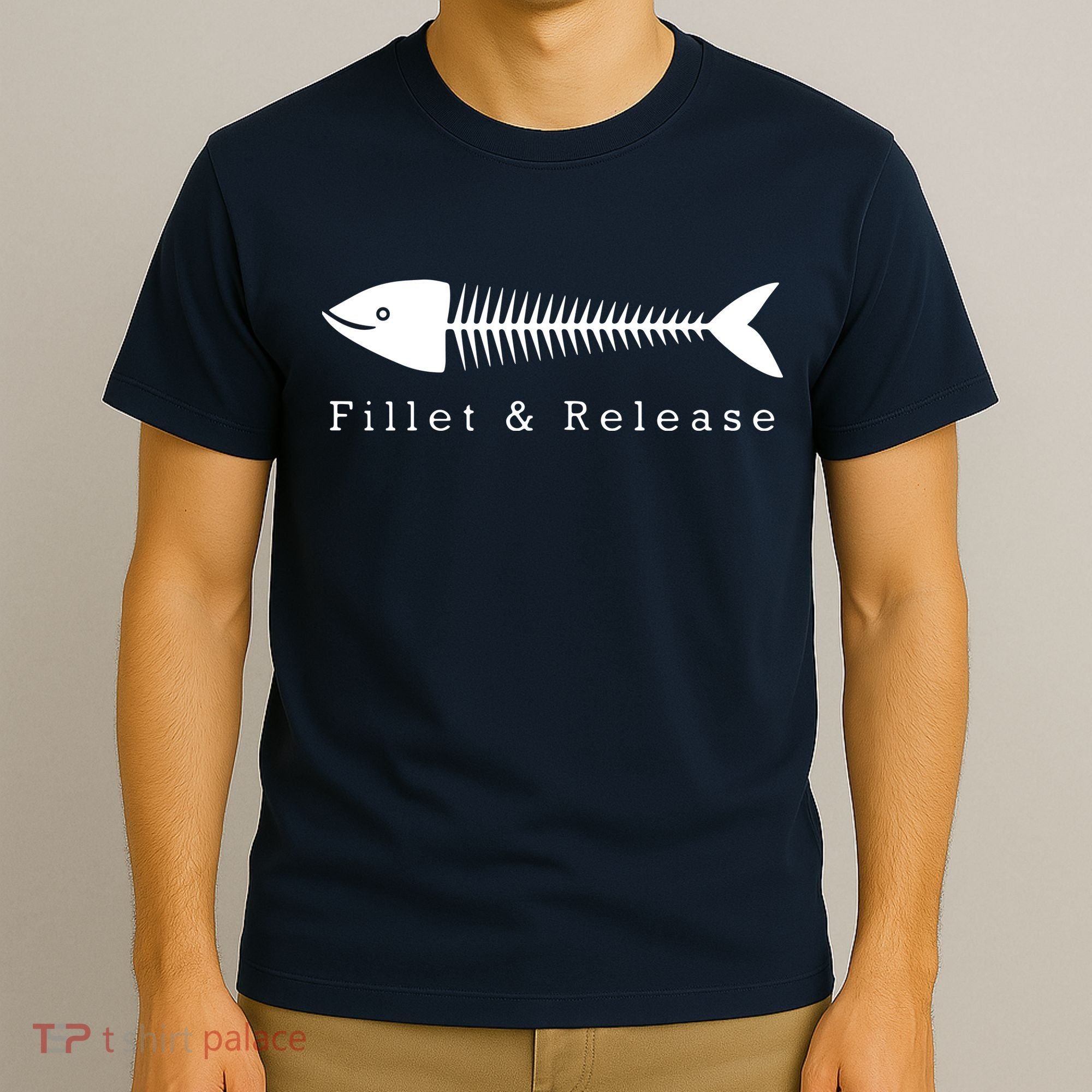 Funny Fishing Fisherman Humor Tee Fillet And Release T-Shirt