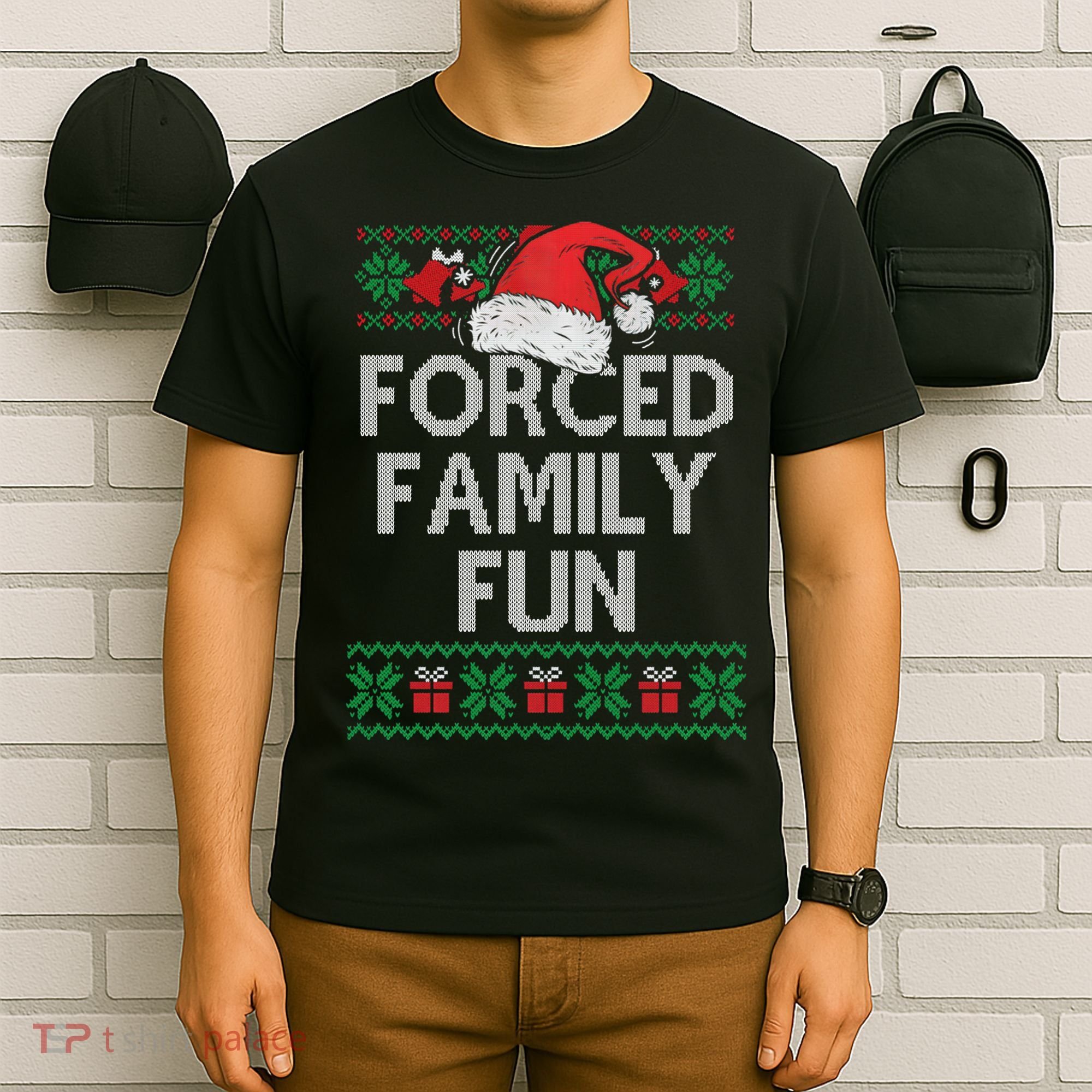 Forced Family Fun Sarcastic Funny Christmas Ugly Xmas T-Shirt