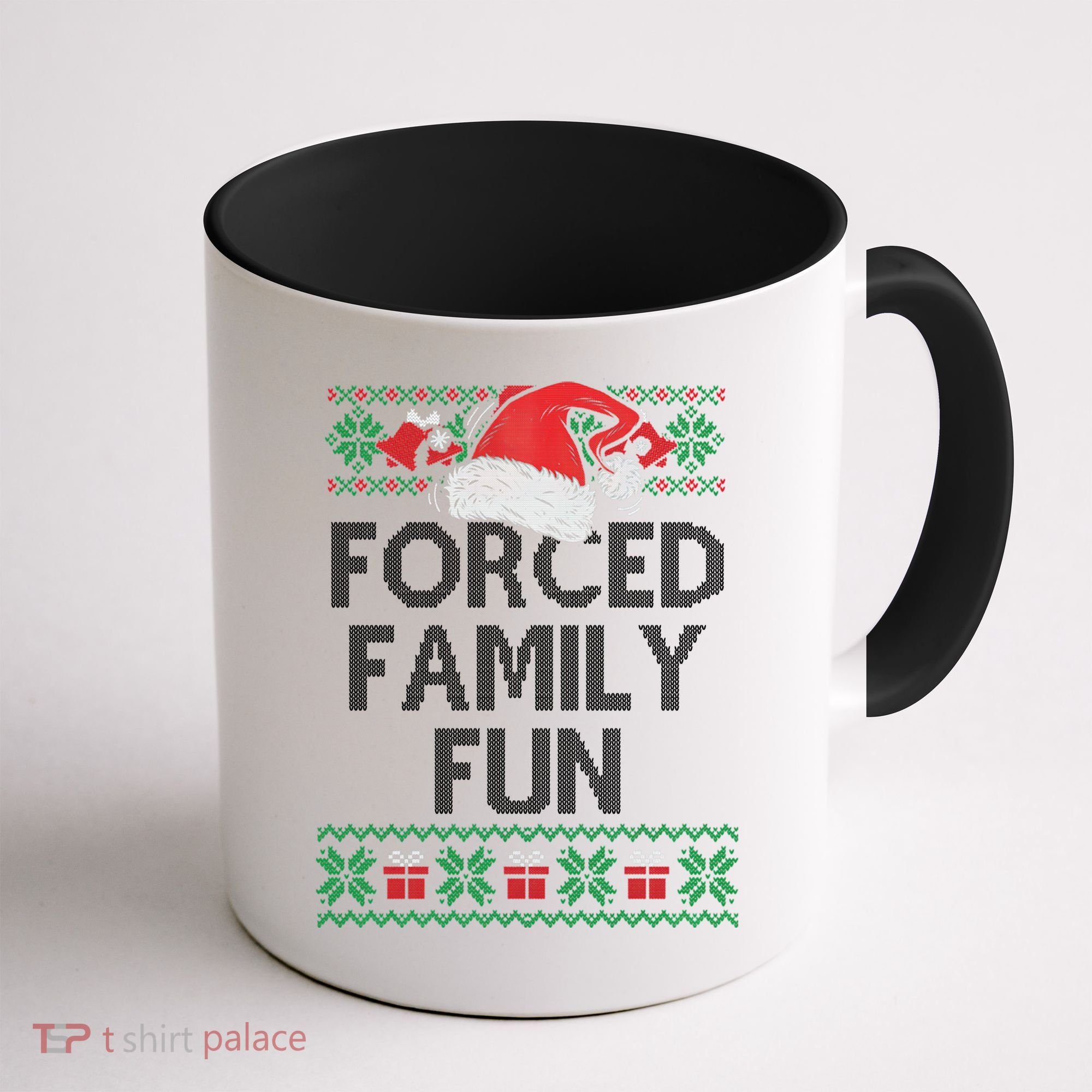 Forced Family Fun Sarcastic Funny Christmas Ugly Xmas Coffee Mug