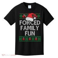 Forced Family Fun Sarcastic Funny Christmas Ugly Xmas Kids T-Shirt thumb 0