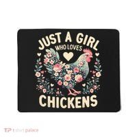 Floral Farmer Funny Just A Girl Who Loves Chickens  Mousepad thumb 0