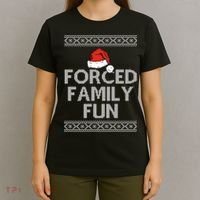 Forced Family Fun Funny Ugly Christmas Holiday T-Shirt thumb 4
