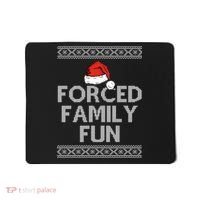 Forced Family Fun Funny Ugly Christmas Holiday Mousepad thumb 0
