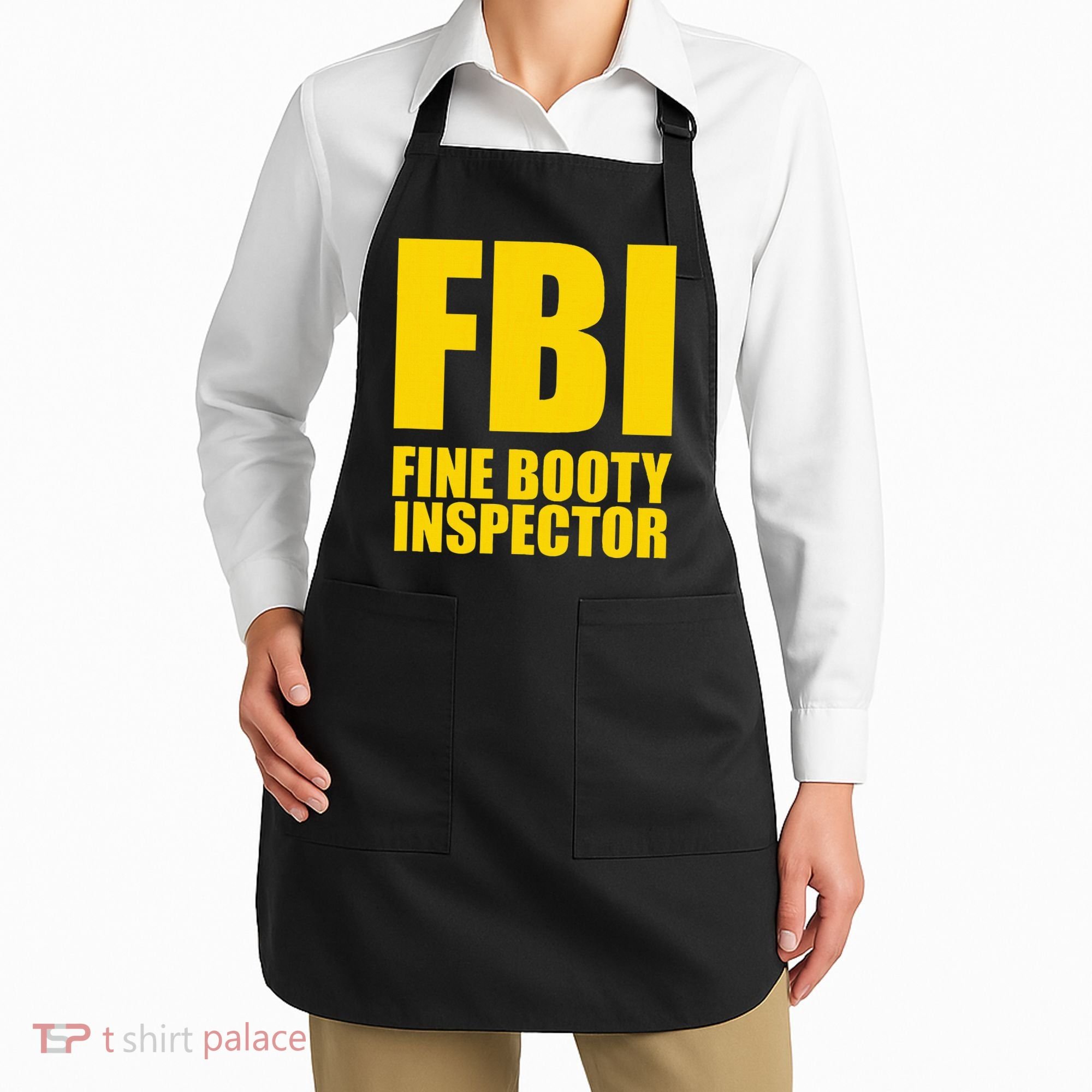 Funny Fbi Fine Booty Inspector Apron