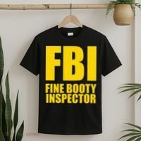 Funny Fbi Fine Booty Inspector T-Shirt thumb 2