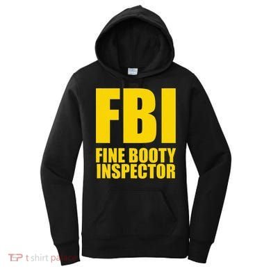 Funny Fbi Fine Booty Inspector Women's Hoodie
