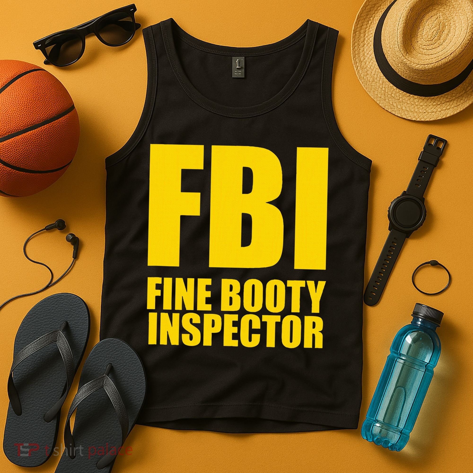 Funny Fbi Fine Booty Inspector Tank Top