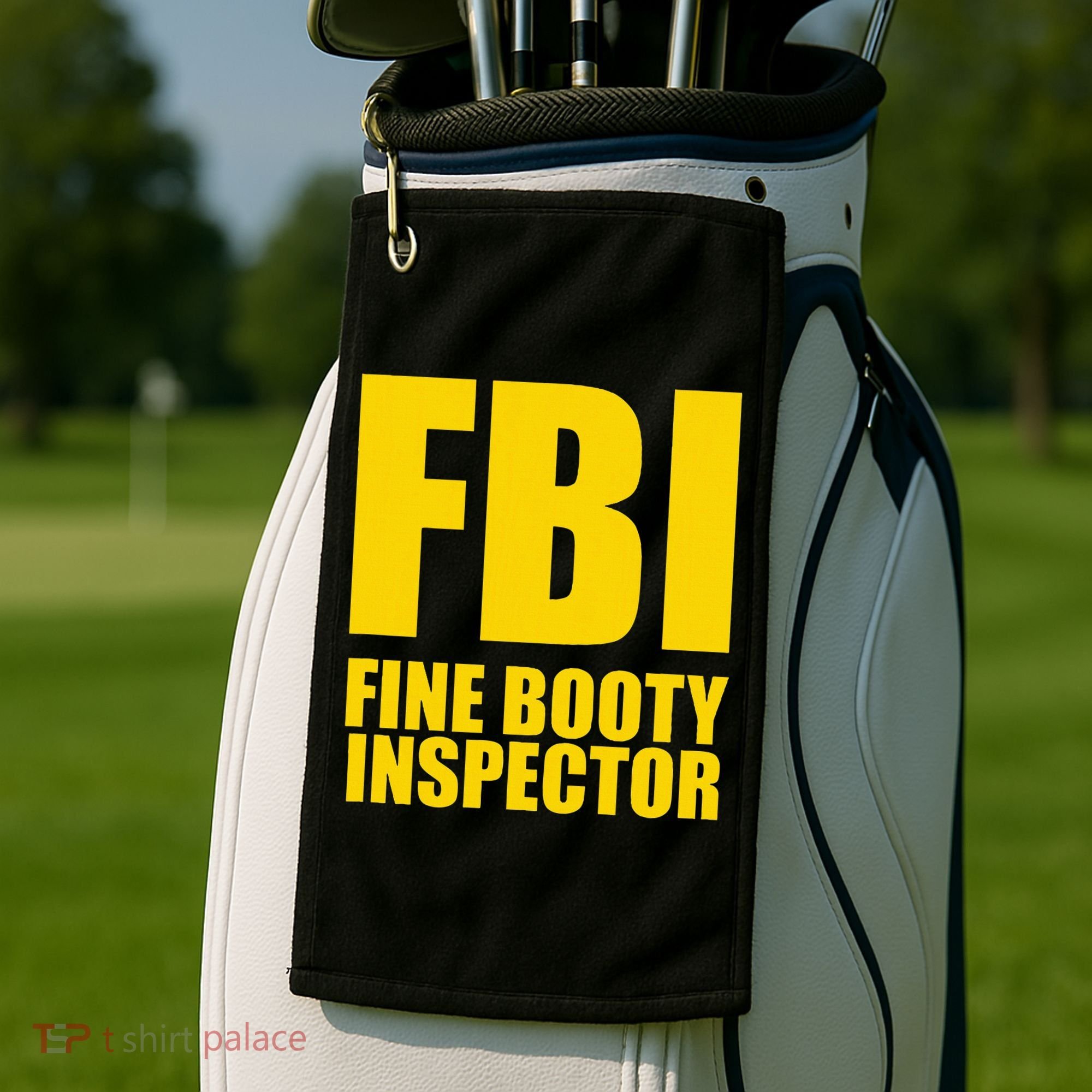 Funny Fbi Fine Booty Inspector Golf Towel