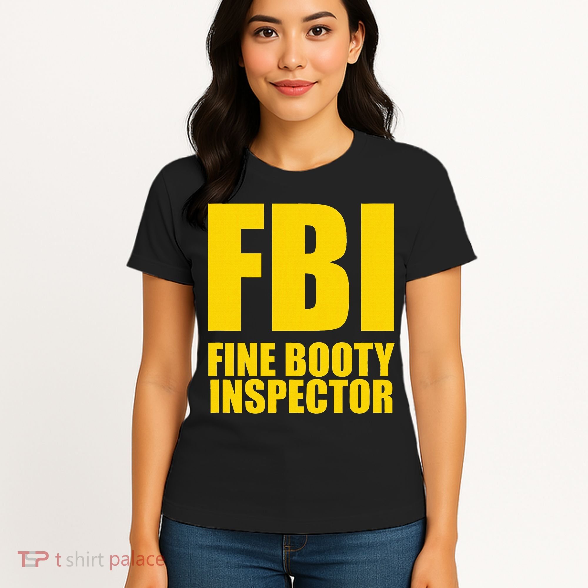 Funny Fbi Fine Booty Inspector Women's T-Shirt