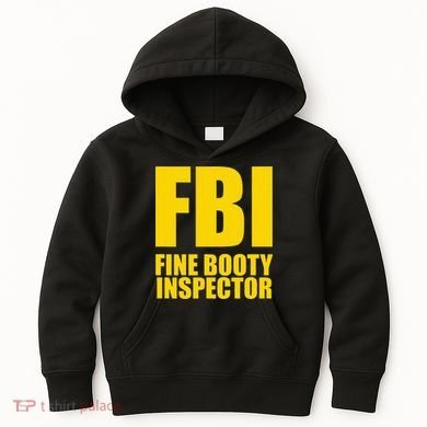 Funny Fbi Fine Booty Inspector Kids Hoodie