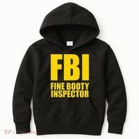 Funny Fbi Fine Booty Inspector Kids Hoodie thumb 0