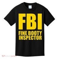 Funny Fbi Fine Booty Inspector Kids T-Shirt thumb 0