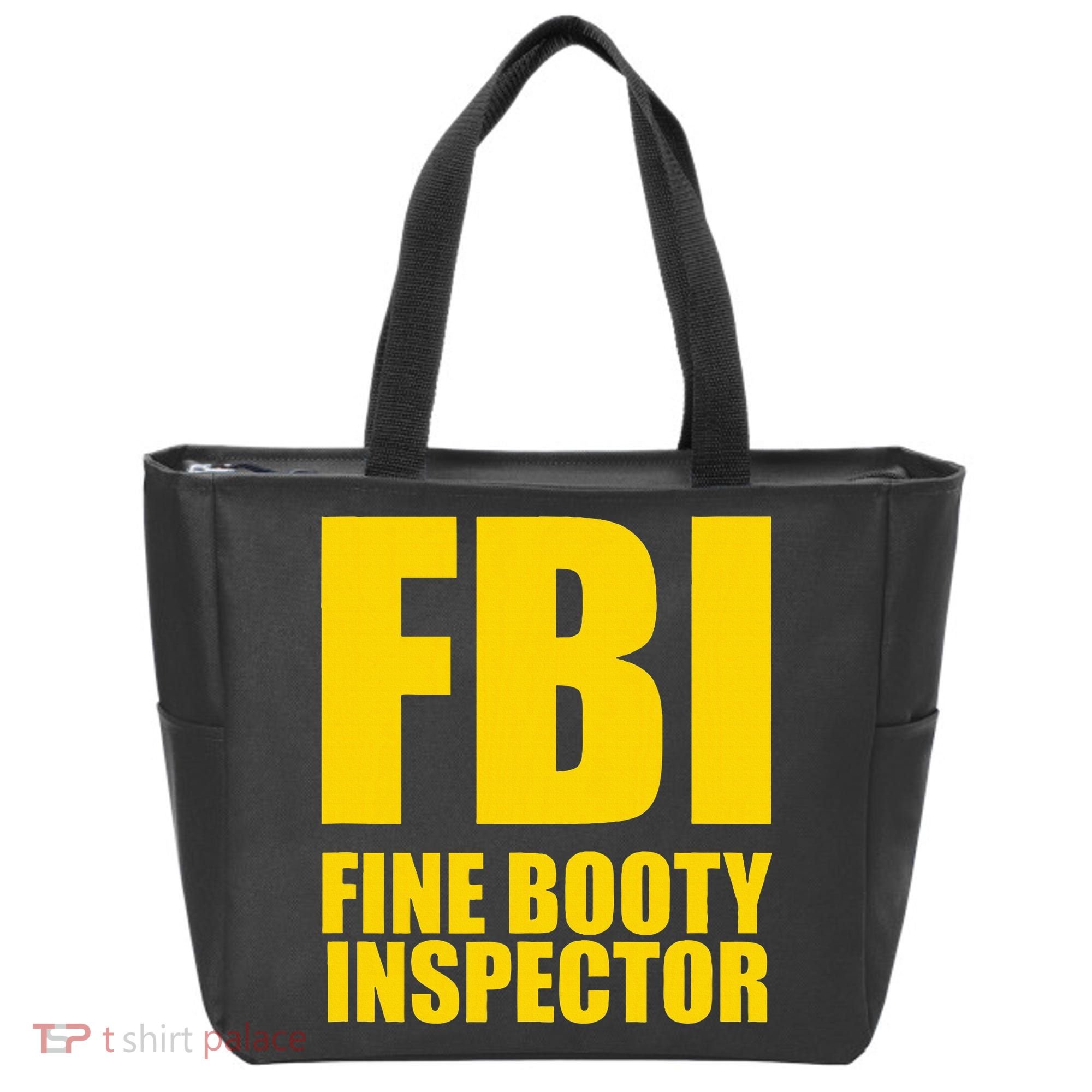 Funny Fbi Fine Booty Inspector Tote Bag