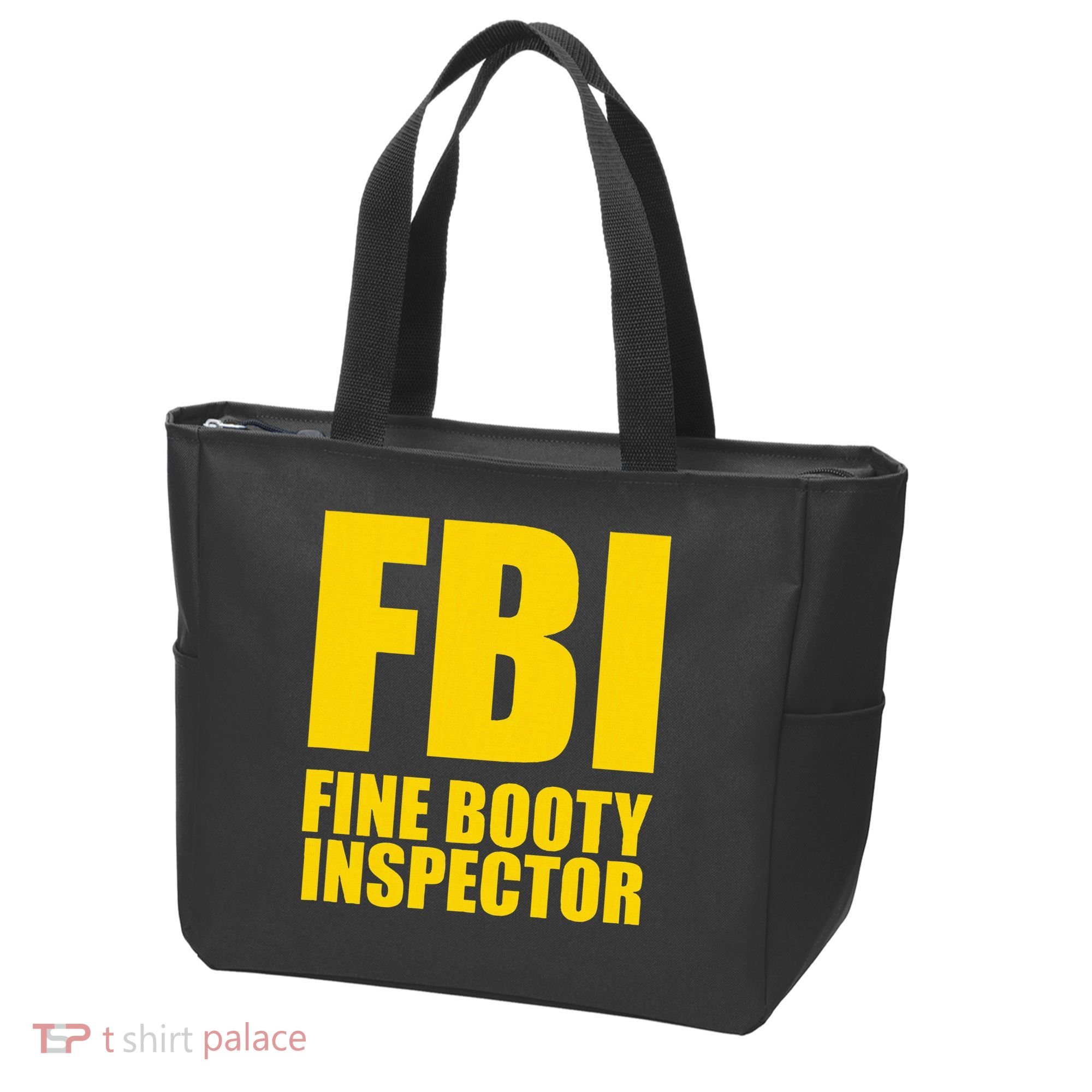Funny Fbi Fine Booty Inspector Tote Bag