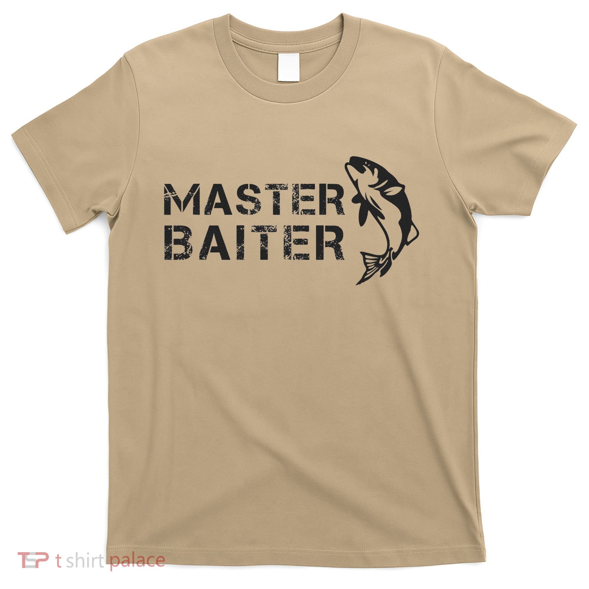 Funny Fishing Fishermen Fish Dad Master Baiter Joke T-Shirt